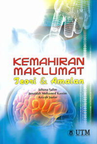 Kemahiran Maklumat: Teori & Amalan