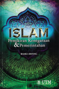 Islam : Pemikiran  Kenegaraan & Pemerintahan