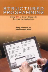 Structured Programming: Using C++ in Simple Steps with Engineering Applications