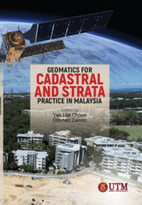 Geomatics for Cadastral and Strata Practice in Malaysia