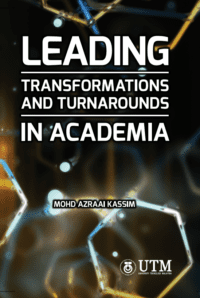 Leading Transformations and Turnarounds in Academia