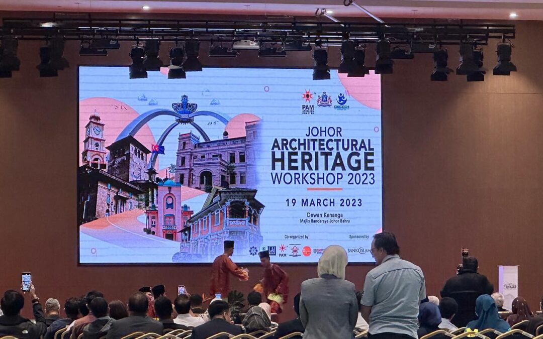 Johor Architectural Heritage Workshop 2023