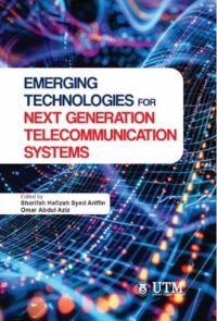 Emerging Technologies for Next Generation Telecommunication Systems