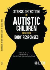 Stress Detection in Autistic Children Based on Body Responses