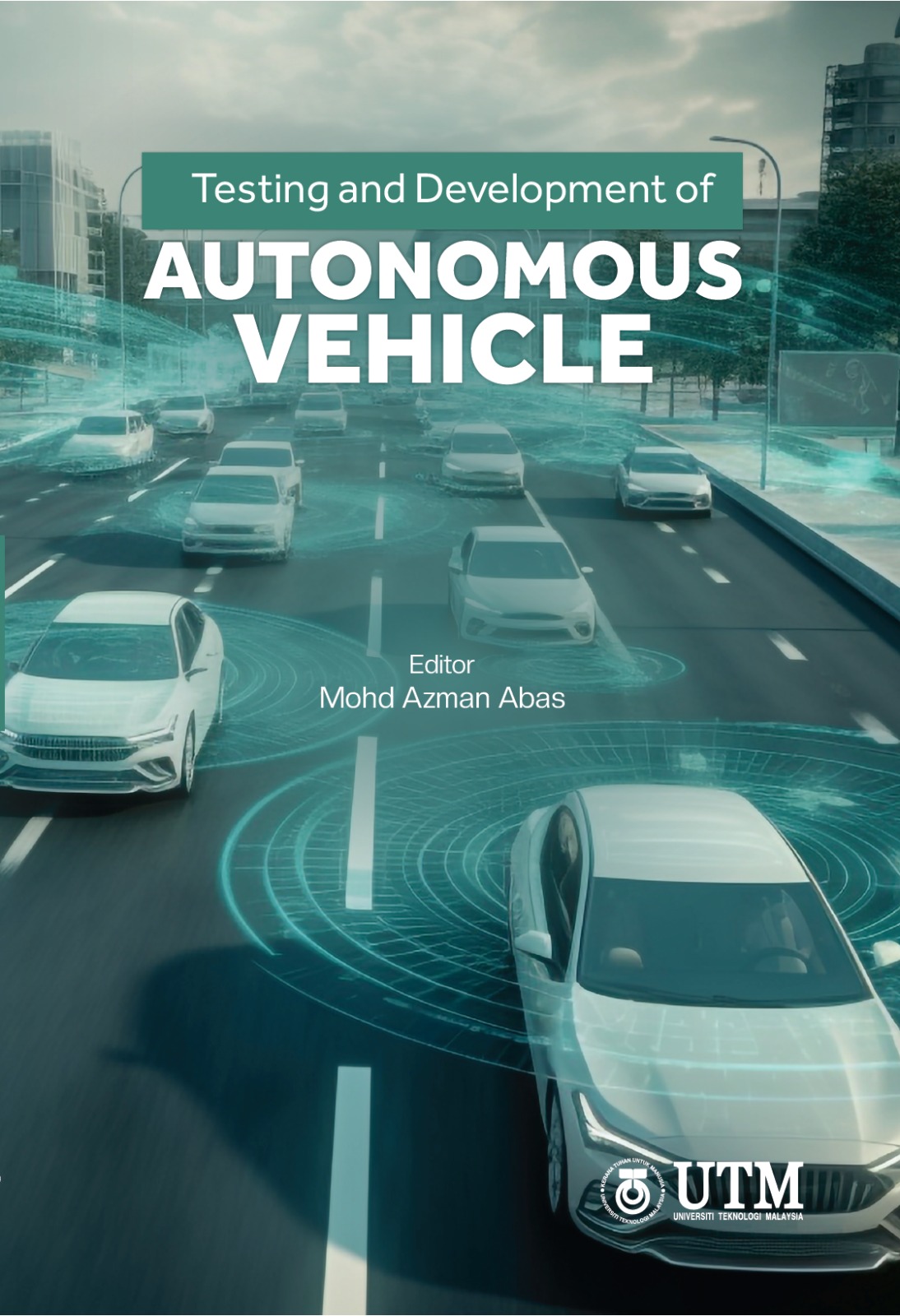 Testing and Development of Autonomous Vehicle