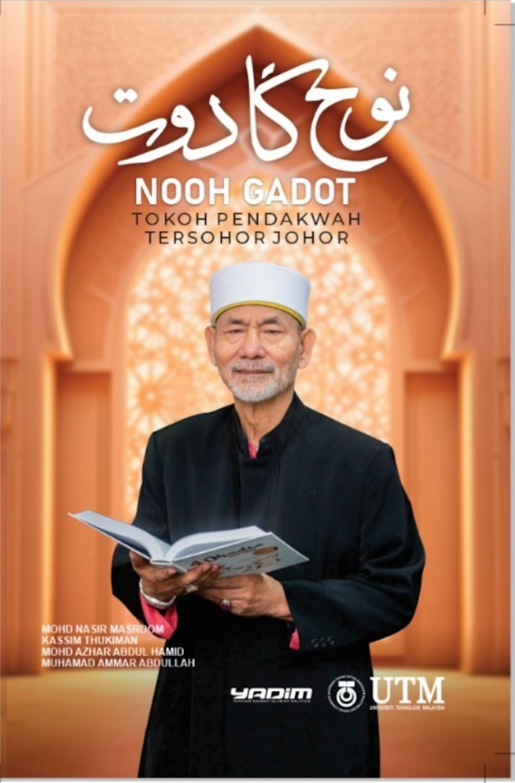 Nooh Gadot Tokoh Pendakwah Tersohor Johor