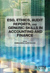 ESG, Ethics, Audit Reports and Generic Skills in Accounting And Finance
