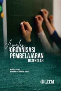 Amalan Organisasi Pembelajaran Di Sekolah