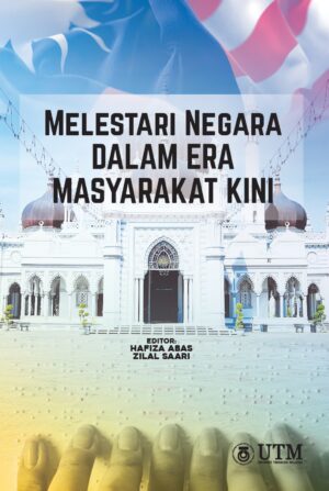 Melestari Negara Dalam Era Masyarakat Kini