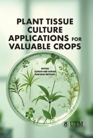 Plant Tissue Culture Applications for Valuable Crops
