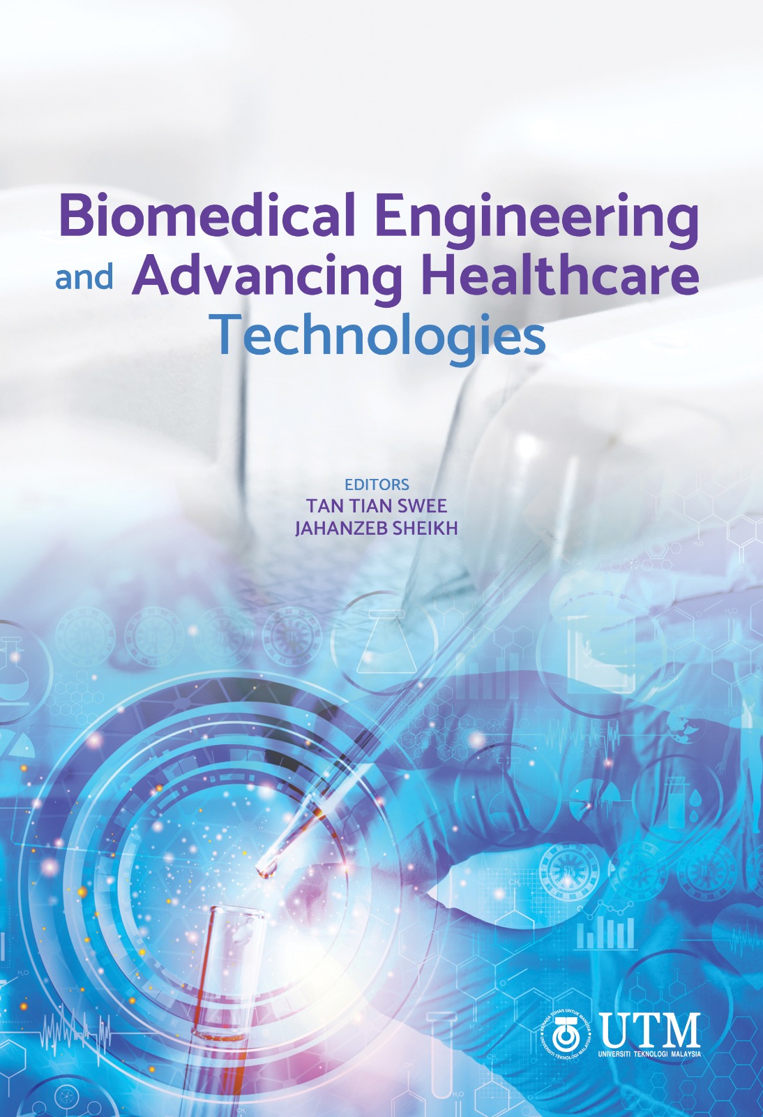 Biomedical Engineering and Advancing Healthcare Technologies