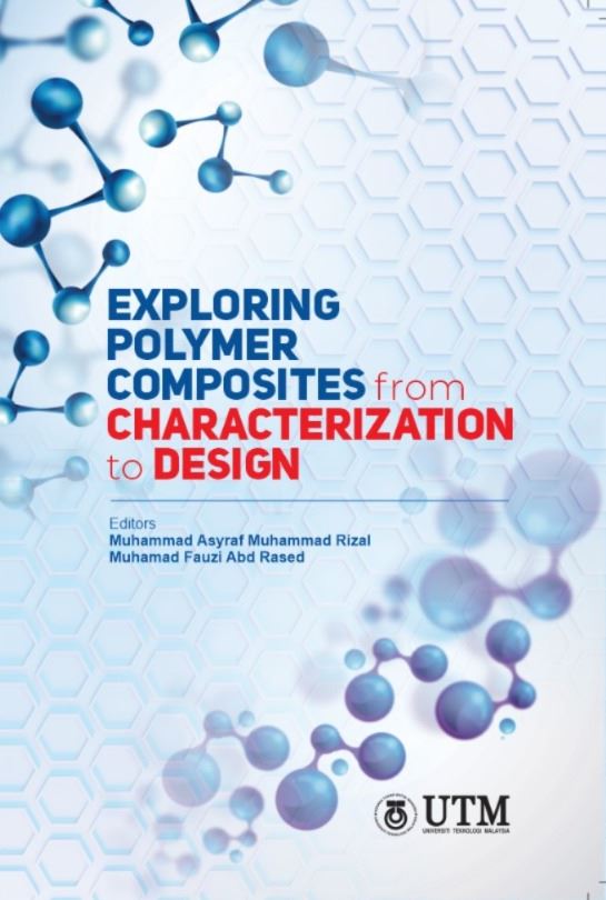 Exploring Polymer Composites from Characterization to Design